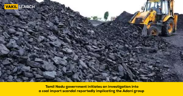 Tamil Nadu Government Initiates an Investigation Into a Coal Import Scandal Reportedly Implicating the Adani Group