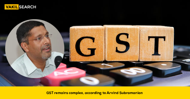 GST Remains Complex, According to Arvind Subramanian