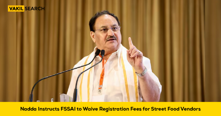 Nadda Instructs FSSAI to Waive Registration Fees for Street Food Vendors