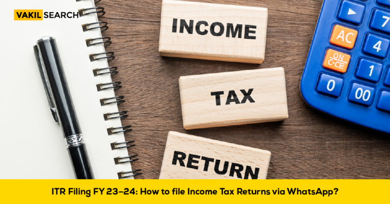 ITR Filing FY 23–24: How to File Income Tax Returns via WhatsApp