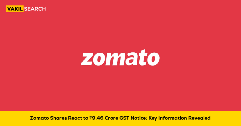 Zomato Receives ₹9.46 crore GST Notice