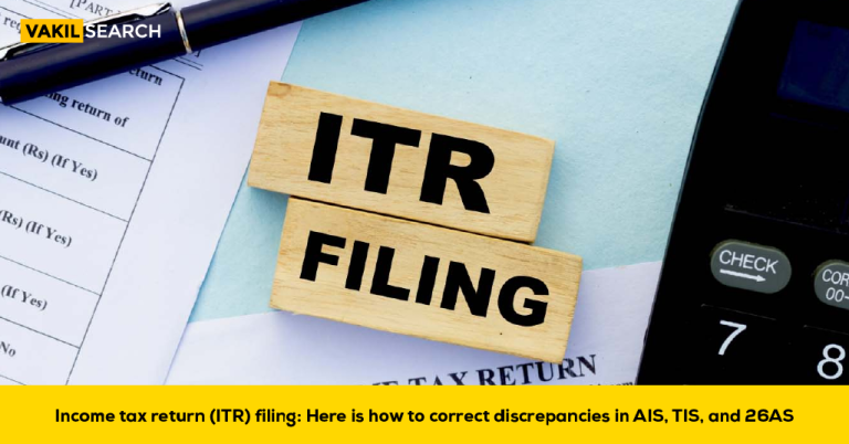 ITR Filing: How to Correct Discrepancies in AIS, TIS, and 26AS Before the Deadline