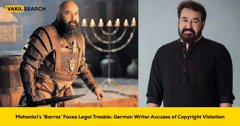 Mohanlal’s ‘Barroz’ Faces Trouble: German Writer Accuses of Copyright Violation