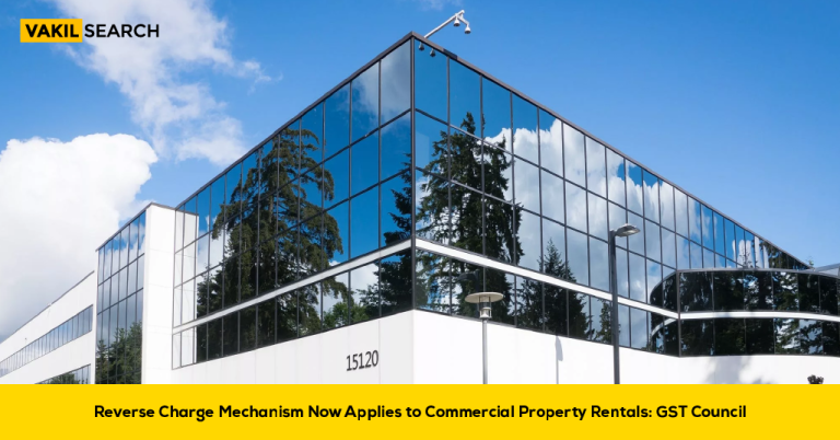 Reverse Charge Mechanism Now Applies to Commercial Property Rentals